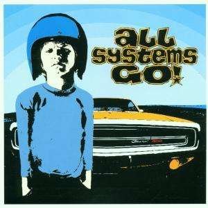 CD Shop - ALL SYSTEMS GO ALL SYSTEMS GO