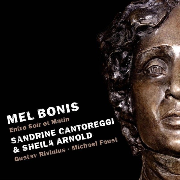CD Shop - SANDRINE CANTOREGGI & SHEILA ARNOLD MEL BONIS, ENTRE SOIR ...