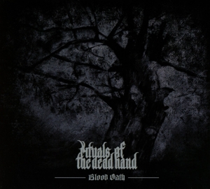 CD Shop - RITUALS OF THE DEAD HAND BLOOD OATH