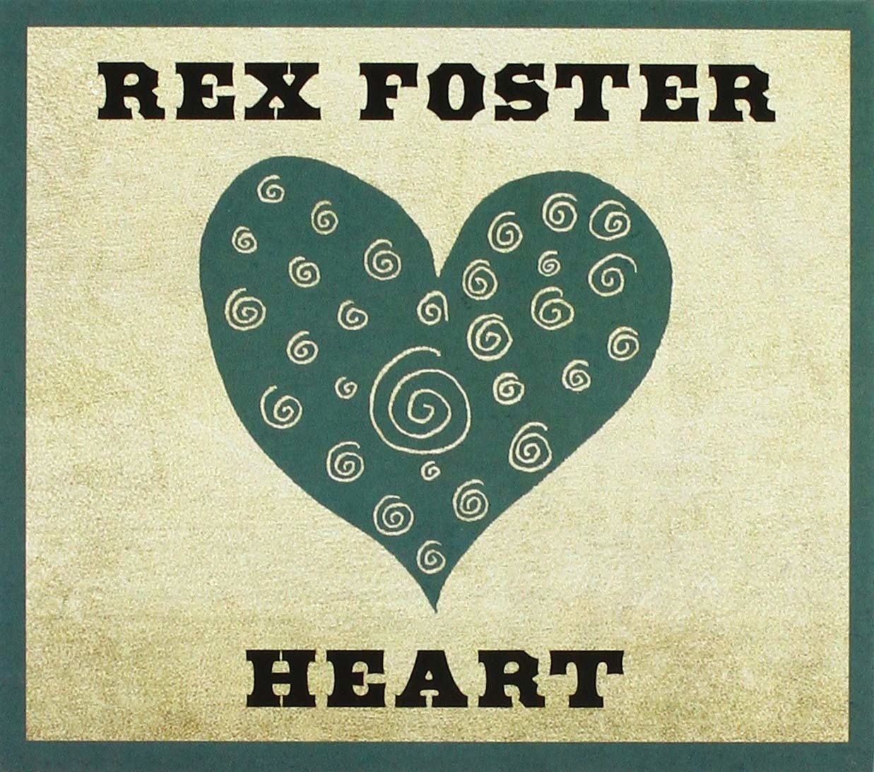 CD Shop - REX FOSTER HEART