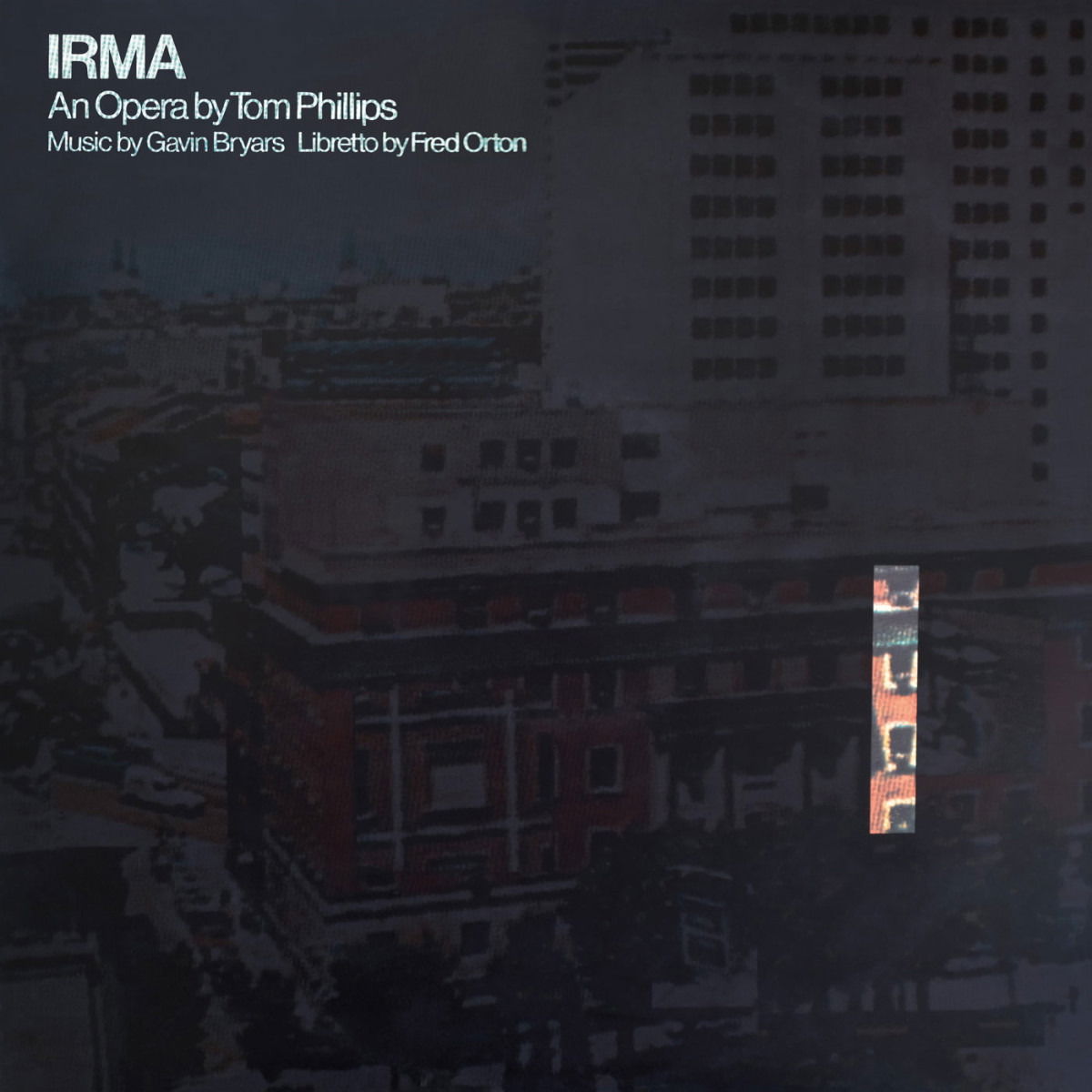 CD Shop - GAVIN BRYARS IRMA - AN OPERA BY TOM...