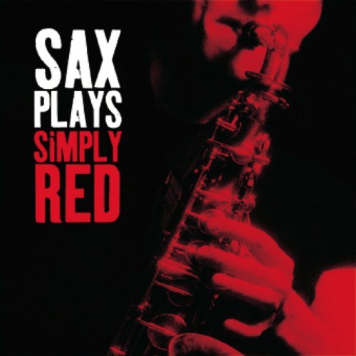 CD Shop - VARIOUS ARTISTS SAX PLAYS SIMPLY RED