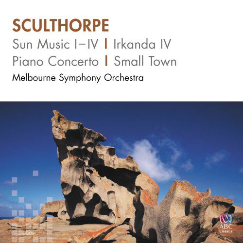 CD Shop - MELBOURNE SYMPHONY ORCHESTRA SCULTHORPE:SUN MUSIC