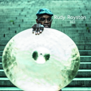 CD Shop - RUDY ROYSTON 303