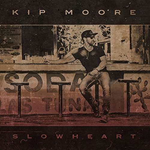 CD Shop - KIP MOORE SLOWHEART