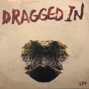CD Shop - DRAGGED IN LP1