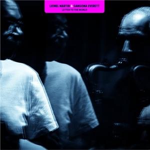 CD Shop - SANGOMA EVERETT,LIONEL MARTIN LETTER TO THE WORLD