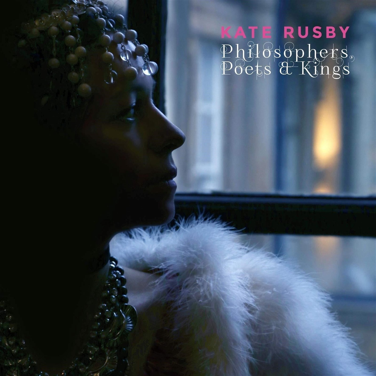 CD Shop - KATE RUSBY PHILOSOPHERS, POETS &A...
