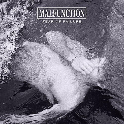 CD Shop - MALFUNCTION FEAR OF FAILURE