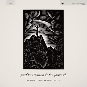 CD Shop - JOZEF VAN WISSEM & JIM JARMUSCH AN ATT