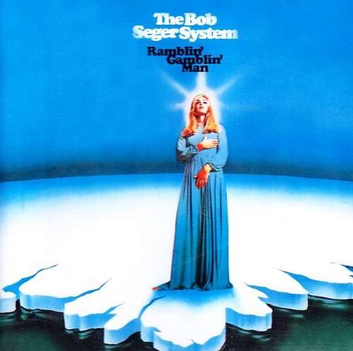 CD Shop - BOB SEGER & THE SILVER BULLET BAND RAMBLIN\