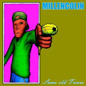 CD Shop - MILLENCOLIN SAME OLD TUNES