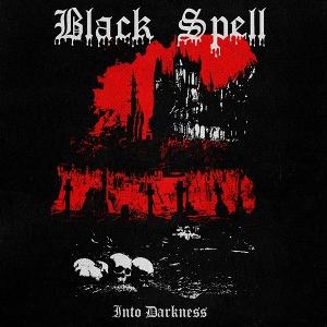 CD Shop - BLACK SPELL INTO DARKNESS