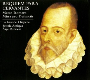 CD Shop - LA GRANDE CHAPELLE REQUIEM PARA CERVANTES