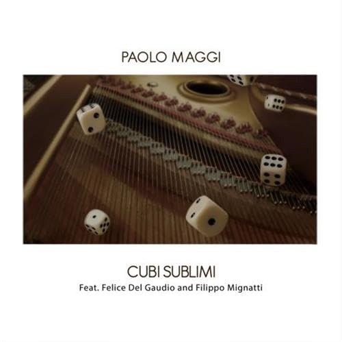 CD Shop - PAOLO MAGGI CUBI SUBLIMI