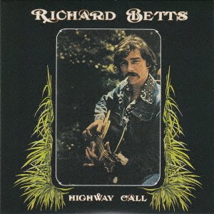 CD Shop - RICHARD BETTS HIGHWAY CALL