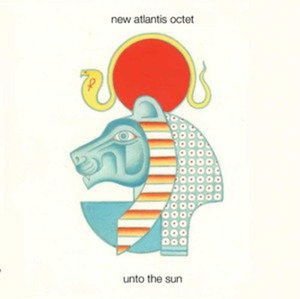 CD Shop - NEW ATLANTIS OCTET UNTO THE SUN