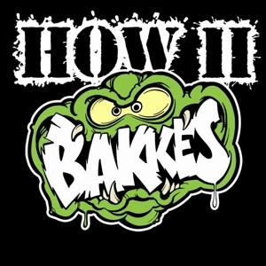 CD Shop - BAKKES HOW II