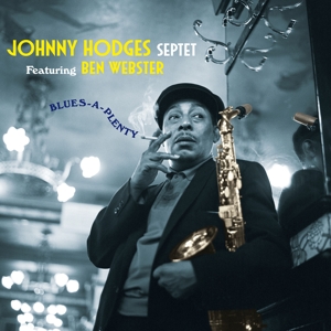 CD Shop - JOHNNY -SEPTET- FT. BEN WEBSTER HODGES BLUES-A-PLENTY