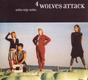 CD Shop - NISTA NIJE NISTA 4 WOLVES ATTACK