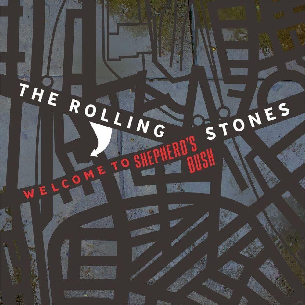 CD Shop - THE ROLLING STONES WELCOME TO SHEPHERDS BUSH