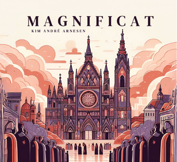 CD Shop - KIM ANDRE ARNESEN: Magnificat