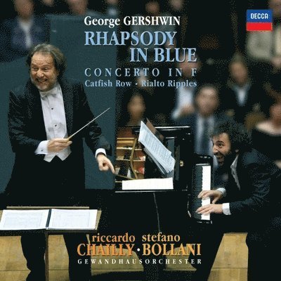 CD Shop - RICCARDO CHAILLY, STEFANO BOLLANI, GEWANDHAUSORCHE RHAPSODY IN BLUE