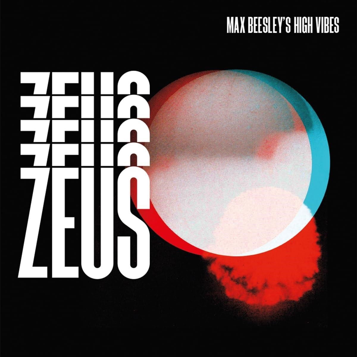 CD Shop - MAX -HIGH VIBES- BEESLEY ZEUS