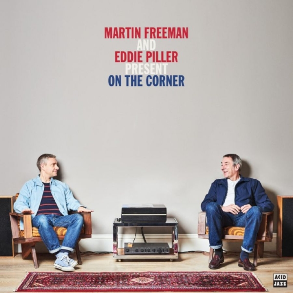 CD Shop - V/A MARTIN FREEMAN AND EDDIE PILLER PRESENT ON THE CORNER