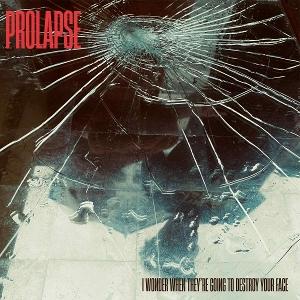 CD Shop - PROLAPSE I WONDER WHEN THEY\