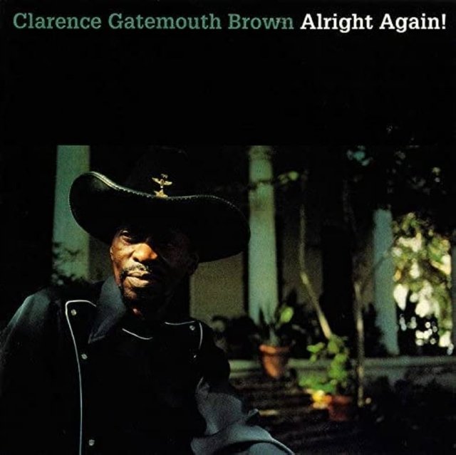 CD Shop - \"CLARENCE \"\"GATEMOUTH\"\" BROWN\" ALRIGHT AGAIN!