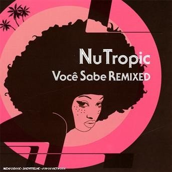 CD Shop - NU TROPIC VOCE SABLE REMIXED