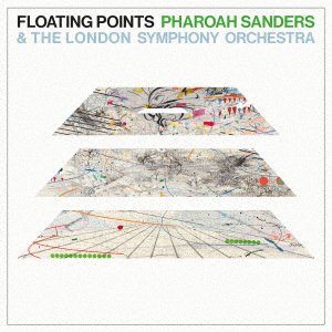 CD Shop - PHAROAH SANDERS & THE LONDON SYMPHONY ORCHESTRA FLOATING POINTS PROMISES