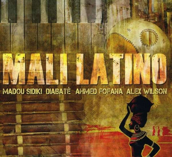 CD Shop - ALEX WILSON MALI LATINO