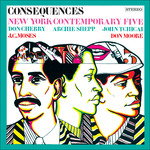 CD Shop - NEW YORK CONTEMPORARY FIVE CONSEQUENCES