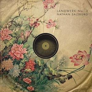 CD Shop - NATHAN SALSBURG LANDWERK NO. 3