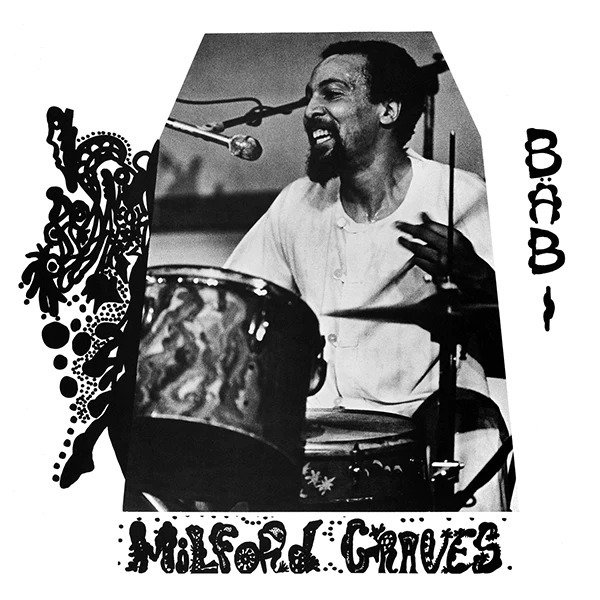 CD Shop - MILFORD GRAVES BABI
