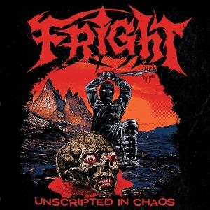 CD Shop - FRIGHT UNSCRIPTED IN CHAOS