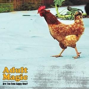 CD Shop - ADULT MAGIC ARE YOU EVEN HAPPY NOW?