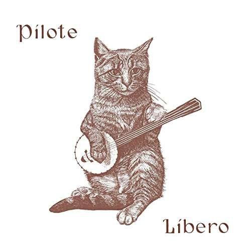 CD Shop - PILOTE LIBERO