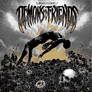 CD Shop - DEMONS MY FRIENDS SURVIVE/ YOURSELF
