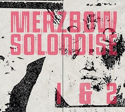 CD Shop - MERZBOW SOLONOISE 1&2 -DIGI-