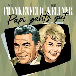 CD Shop - PETER FRANKENFELD,LONNY KELLNER PAPI GEHT\