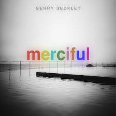 CD Shop - BECKLEY, GERRY MERCIFUL