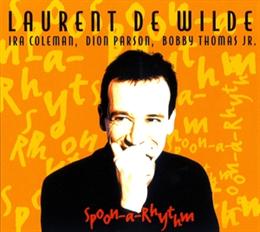 CD Shop - LAURENT -& RAY LEMA- DE WILDE SPOON-A-RHYTHM