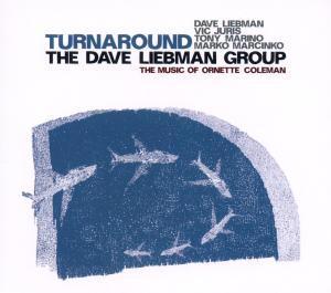 CD Shop - DAVE -GROUP- LIEBMAN TURNAROUND - MUSIC OF ...