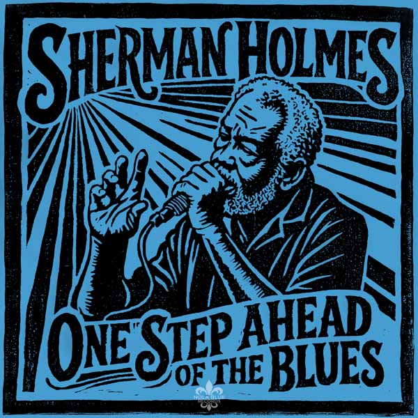 CD Shop - SHERMAN HOLMES ONE STEP AHEAD OF THE BLUES
