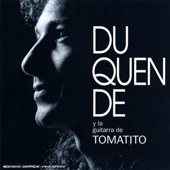 CD Shop - DUQUENDE DUQUENDE Y LA GUITARRA...