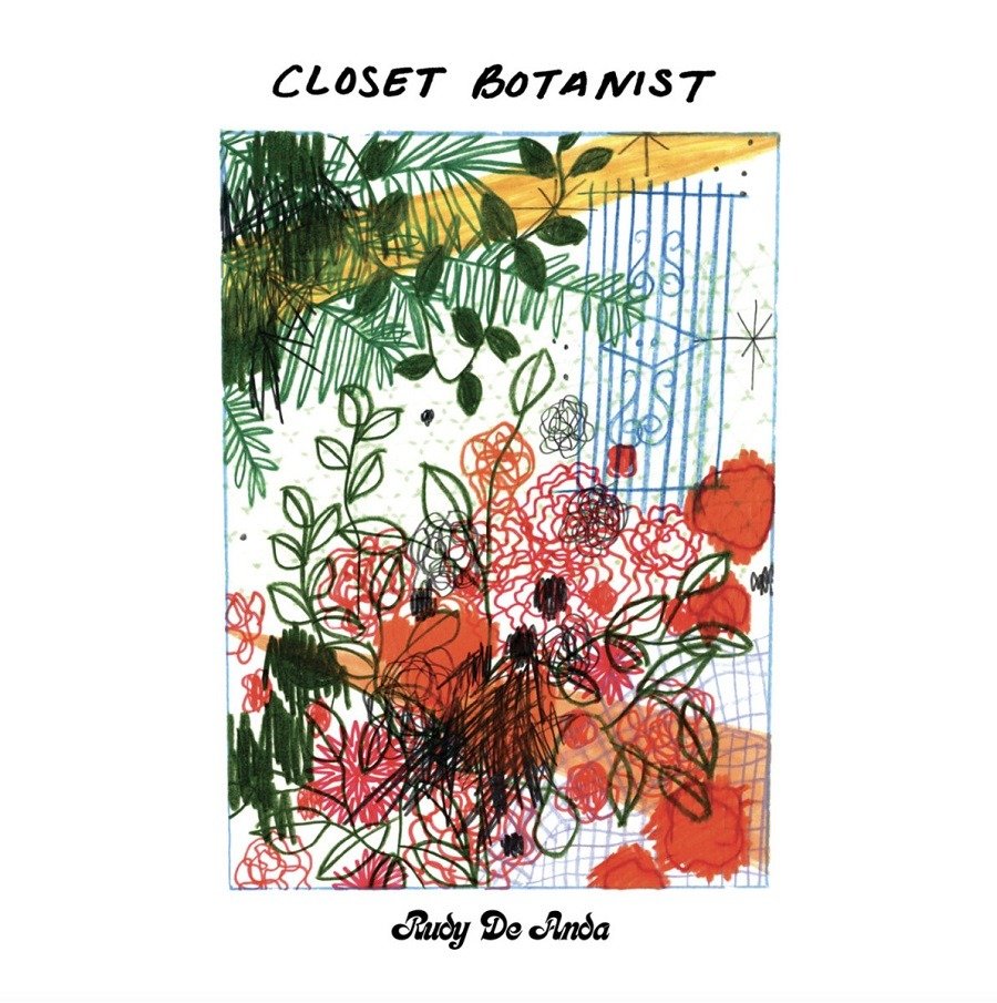 CD Shop - RUDY DE ANDA CLOSET BOTANIST