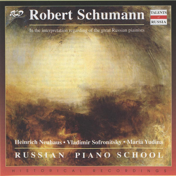 CD Shop - SCHUMANN ROBERT PIANO,HISTORIC RUSSIAN ARCHIVES